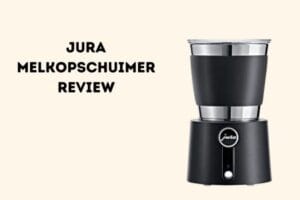 Jura melkopschuimer review